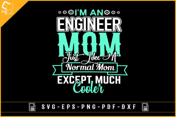 Engineer Mom T-shirt Design Review
