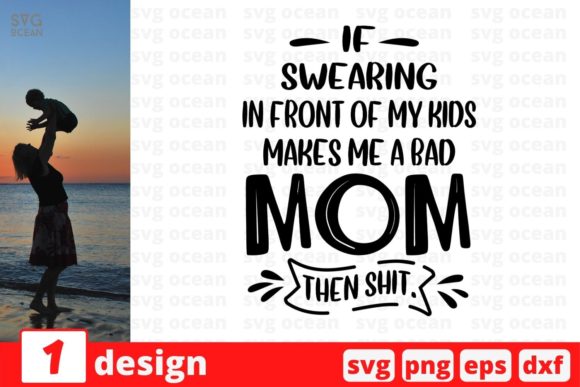 If Swearing in Front of My Kids Makes Me