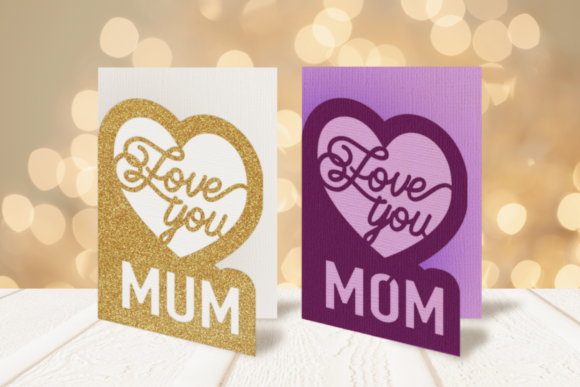 Love You Mom and Mum Layered Card SVG Review
