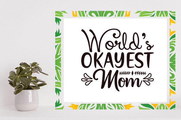 Mother s Day Svg Design, World’s