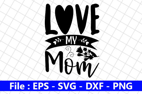Mothers Day Design: Love My Mom – A Practical Designer’s Review